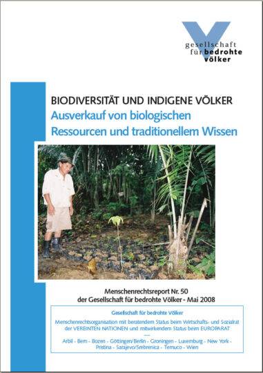 Ureinwohner fordern ein Ende des Ausverkaufs ihrer Ressourcen und ihres Wissens