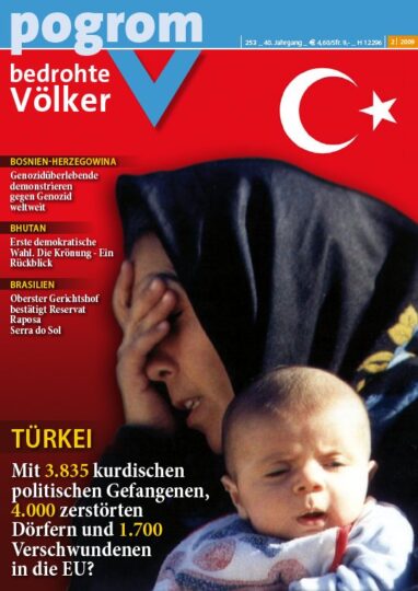 253 bedrohte Völker-Pogrom – Mit 3835 politischen Gefangenen, 4000 zerstörten Dörfern und 1700 Verschwundenen in die EU?