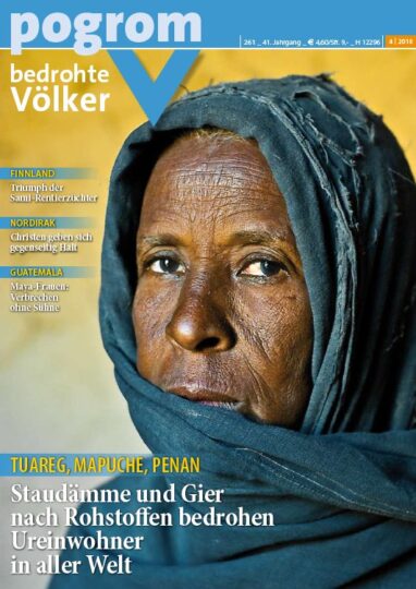 261 Tuareg, Mapuche, Penan – Staudämme und Gier nach Rohstoffen bedrohen Ureinwohner aus aller Welt