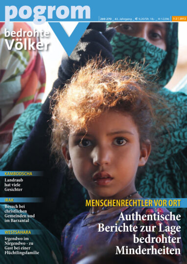269-270 Menschenrechtler vor Ort – Authentische Berichte zur Lage bedrohter Minderheiten