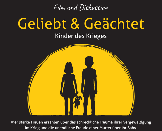 „Geliebt & Geächtet – Kinder des Krieges“