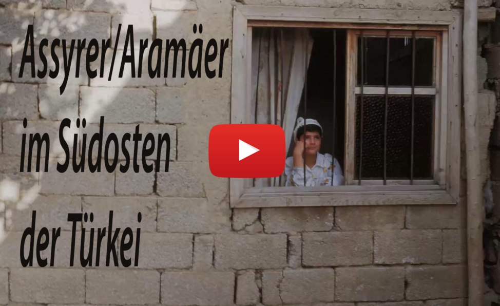 Assyrer/Aramäer im Südosten der Türkei