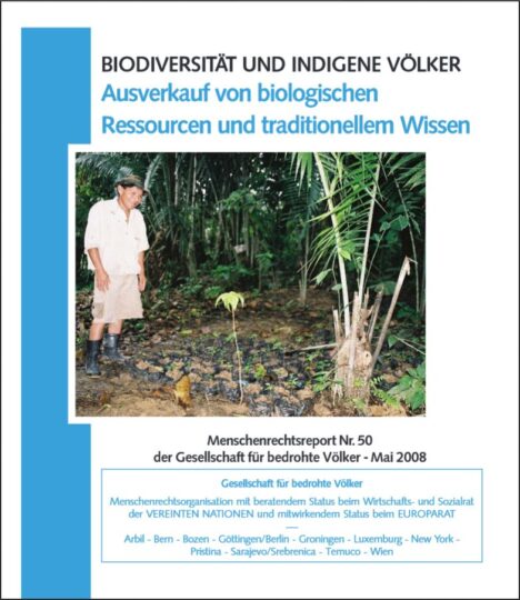 Ausverkauf von biologischen Ressourcen und traditionellem Wissen