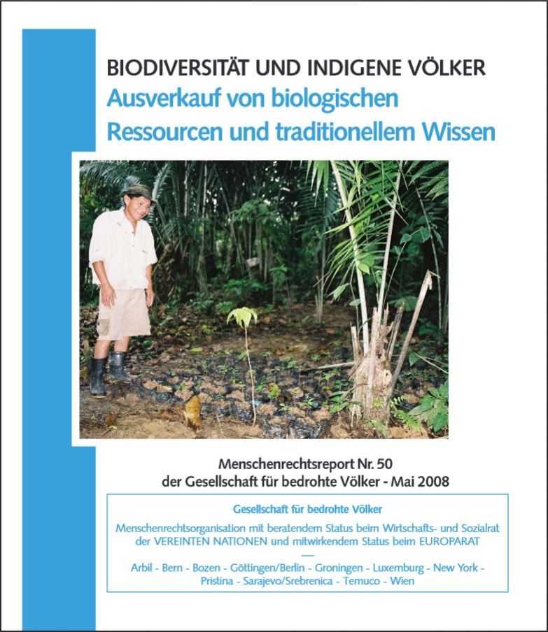 Ausverkauf von biologischen Ressourcen und traditionellem Wissen